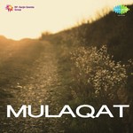 Mulaqat - Nasir Song Download